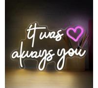 It was Always You Neon Sign, 42 * 28 cm USB Powered LED Neon Lights for Wall Decor, Wall Light Sign for Anniversary Birthday Party Decor