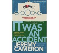 It was An Accident