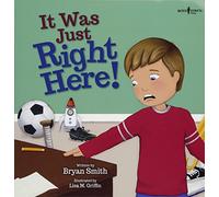It Was Just Right Here! (Executive Function): Volume 4