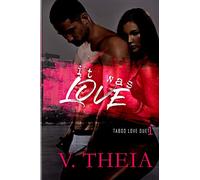 It Was Love (Taboo Love)