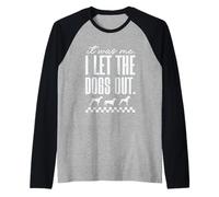It Was Me, I Let The Dogs Out Funny Raglan Baseball Tee