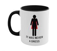It was Never a Dress Mug, 11oz Women Empowering Ceramic Coffee Cup for Feminist, Empowering Motivational Drink Cups, Funny Novelty Tea Mug CoffeeMug for Kitchenwar (Black)