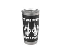 IT was Never JUST A Phase, Its A Lifestyle :Elder Still Emo Stainless Steel Insulated Tumbler