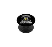 It Was Not Easy Peasy Lemon Squeezy... Funny Novelty Raccoon PopSockets Adhesive PopGrip