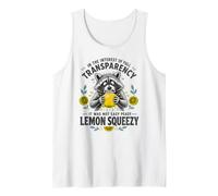 It was Not Easy Peasy Lemon Squeezy - Funny Raccoon Tank Top