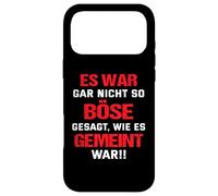 It was not said as evil as it was meant Case for iPhone 17 Pro Max