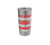 It was not Said as Evil as it was Meant Stainless Steel Insulated Tumbler