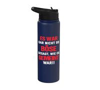 It was not Said as Evil as it was Meant Stainless Steel Insulated Water Bottle