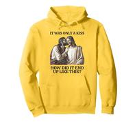 It Was Only A Kiss How Did It End Up Like This Pullover Hoodie