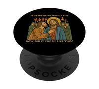 It Was Only a Kiss - Jesus & Judas Parody Quote PopSockets Adhesive PopGrip