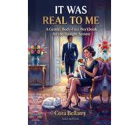 It Was Real to Me: A Gentle, Body-First Workbook for the Straight Spouse - When Your Husband Comes Out: Grieving the Marriage That Was Real, Trusting ... Judgement Again, and Finding Your Way Forward