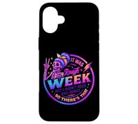 It Was Rough Week Didn't Need Bail Money Case for iPhone 16 Plus