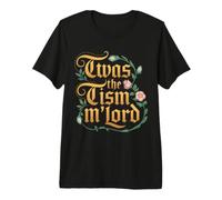 It was the tism, sir Premium T-Shirt