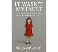 "It Wasn't My Fault"