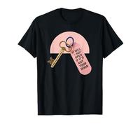 It Will Not Open If It's Not Your Door Key Quote T-Shirt