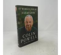 It Worked for Me – In Life and Leadership