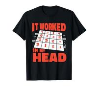 It Worked In My Head Humorous Sudoku Puzzle Solver T-Shirt