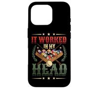 It Worked In My Head Pool Billiards Case for iPhone 16 Pro
