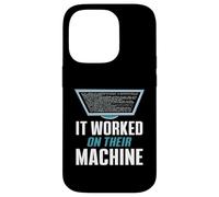 It Worked On Their Machine Funny CS Teacher Humor Case for iPhone 14 Pro