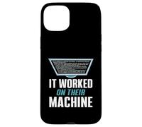 It Worked On Their Machine Funny CS Teacher Humor Case for iPhone 15 Plus