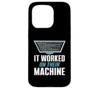 It Worked On Their Machine Funny CS Teacher Humor Case for iPhone 15 Pro
