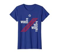 'It Works If You Work It' - Funny AA Recovery T-Shirt T-Shirt, Women, Royal Blue, Small