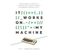 It Works on My Machine: From Assembly to Brainf-ck. A Design Collection of Curated Programming Language Trivia