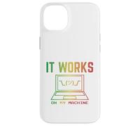 It Works On My Machine Funny Programmer Excuse Reggae Design Case for iPhone 14 Plus
