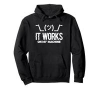 It Works On My Machine Funny Programming Pullover Hoodie