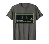 IT Works ON My Machine Software Developer Code Humor T-Shirt
