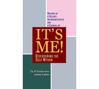 Itâ€™s Me! : Discovering the Self Within