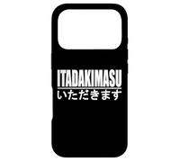 ITADAKIMASU JAPANESE PHRASE TO HUMBLY RECEIVE Case for iPhone 17 Pro