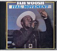 Ital Movement by Jah Woosh (2007-09-25)