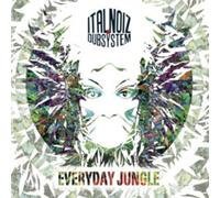 Ital Noiz Everyday Jungle (CD) Album