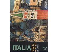 Italia. 365 Immagini Per Un Anno