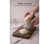 Italia a tavola: Le ricette iconiche da fare a casa (Lecce e Salento)