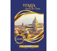 ITALIA Guía de viaje 2026