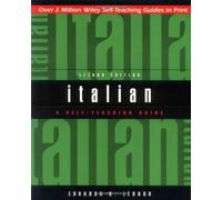Italian: A Self-teaching Guide (Wiley Self-Teaching Guides): Written by Edoardo A. Lebano, 2000 Edition, (2nd Edition) Publisher: John Wiley & Sons [Paperback]
