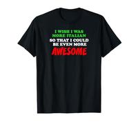 Italian American Heritage Even More Awesome Proud Value Graphic T-Shirt