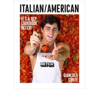 Italian/American: It's a QCP cookbook, betch by Gianluca Conte Hardcover Book
