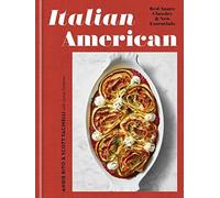 Italian American: Red Sauce Classics and New Es. Rito, Tacinelli