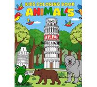 Italian Animal Adventures: A Coloring Journey: Explore Italy's wildlife through 30 fun and easy coloring pages for kids ages 3-6 (Wild Wonders: Animal ... Adventure Coloring Book for Kids Ages 3-6.)