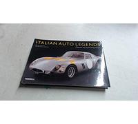 Italian Auto Legends: Classics of Style and Design