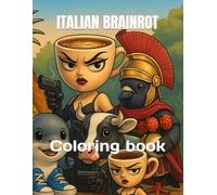 ITALIAN BRAINROT: Coloring book