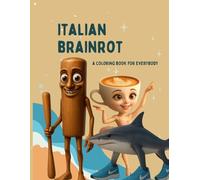 ITALIAN BRAINROT: Coloring Book