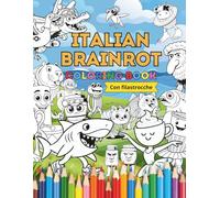 Italian Brainrot Coloring Book: Con Filastrocche