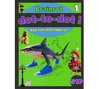 Italian brainrot Vol 1: Dot-to-Dot＆Coloring books