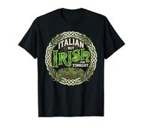 Italian But Irish for Tonight Funny St Patricks Day Heritage T-Shirt