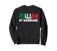 Italian By Marriage Heritage Sweatshirt