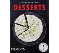 Phaidon Press – Italian Cooking School: Desserts
